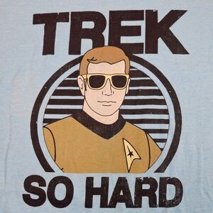 Trek So Hard T Shirt - VTG Star Trek 2xl
